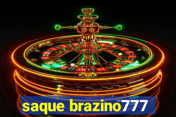 saque brazino777